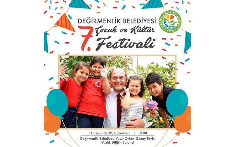 Değirmenlik Belediyesi 7. Çocuk ve Kültür Festivali 1 Haziran’da
